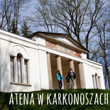 Kotlina Jeleniogórska: Świątynia Ateny w Parku w Bukowcu