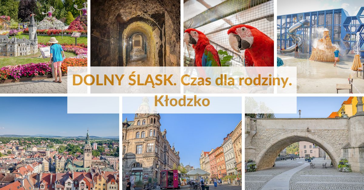 Dolny Śląsk. Czas dla rodziny: Twierdza Kłodzko, korytarze kontrminerskie i&nbsp;Minieuroland. Plan na&nbsp;wycieczkę z&nbsp;dziećmi!